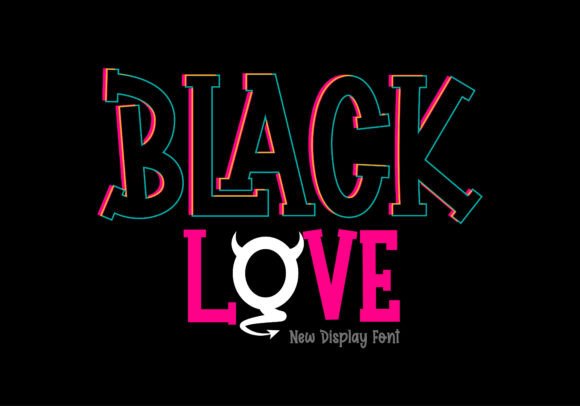 Black Love: A Playful Display Font to Elevate Your Creative Projects