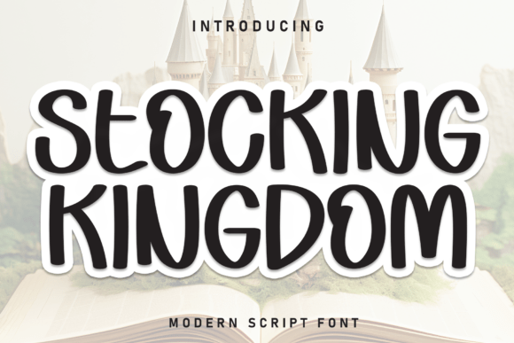 Stocking Kingdom: A Font That Feels Like a Warm Hug