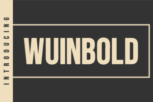 Wuinbold: A Sans Serif Font Blending Strength with Elegance